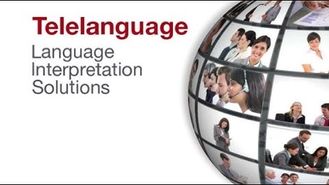 Language Interpretation and Translation | Telelanguage