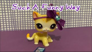 LPS- Such A Funny Way MV