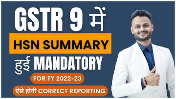 HSN wise summary reporting in GSTR 9 | किसे करनी हैं HSN wise summary Report ft @skillvivekawasthi