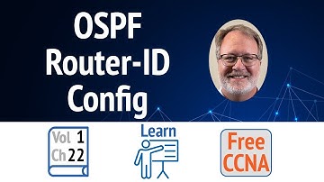 OSPF Router ID-configuratie UITGELEGD! / (Vol. 1 Hst. 22 Sec. 1b)