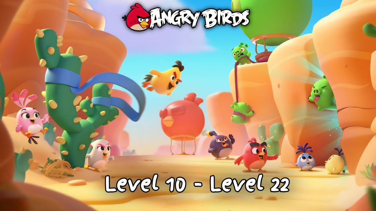 Angry birds the jungle, Level  10 -  Level 22