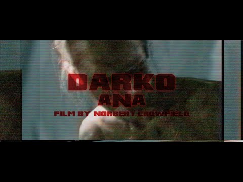 Darko US - Ana (feat. Taylor Barber) Official Music Video