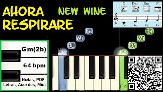 AHORA RESPIRARE New Wine Piano Tutorial Facil Partitura Acordes Pista