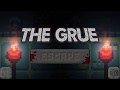 The grue