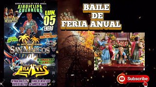 BAILE DE FERIA ANUAL 3 REYES MAGOS XIHUITLIPA GUERRERO 🇲🇽