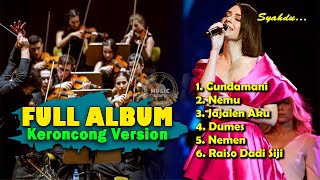 Full Album - Lagu baru terpopuler || Kumpulan Lagu-Lagu Keroncong Terenak