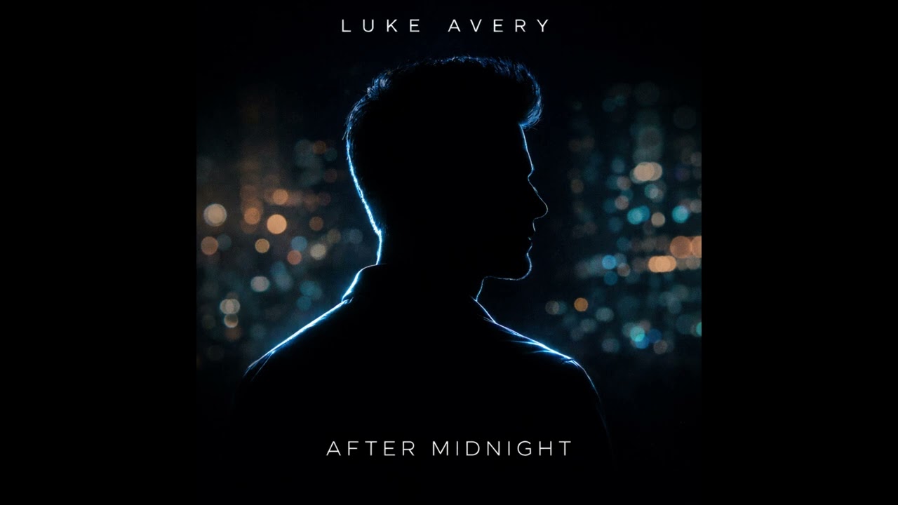 Luke Avery – After Midnight (Official Audio)