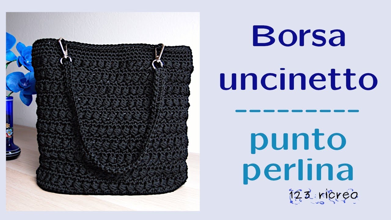 Borsa Nera a punto perlina - YouTube