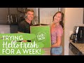TRYING HELLOFRESH FOR A WEEK!