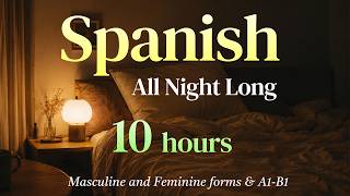 600 Essential Spanish Phrases for Sleep Learning (A1–B1)