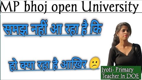 mp bhoj University😕can