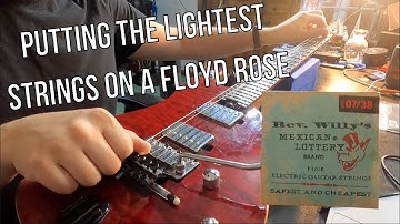 Putting The Lightest Gauge Strings On a Floyd Rose | Weird Guitar Strings