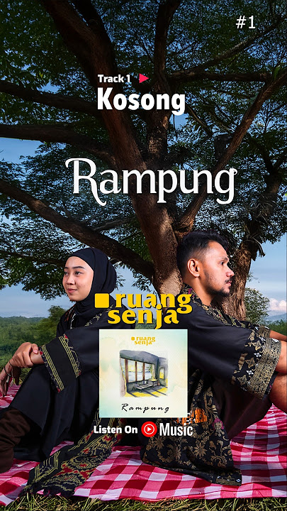 @ruangsenjamusic new album #Rampung available on @YouTubeMusic #Youtubemusic #part1
