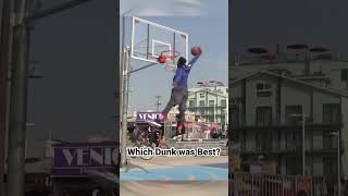 Which Dunk was the best?