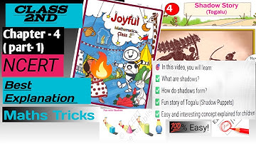 👉 Shadow Story (Togalu) | Class 2 Maths Chapter 4 Part-1 | CBSE NCERT Full Explanation for Kids