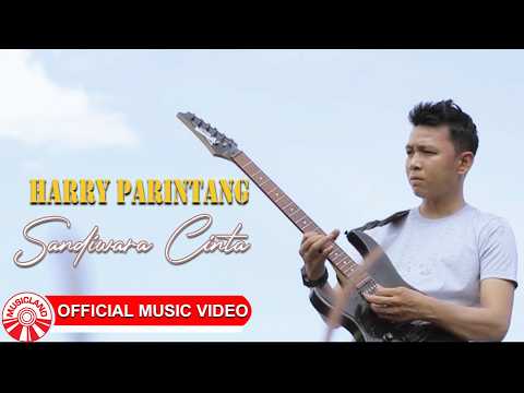 Harry Parintang - Sandiwara Cinta [Official Music Video HD]