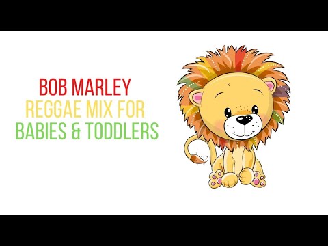 Bob Marley Reggae Mix For Babies x Toddlers - Cool Tots Lullabies Mix