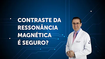 O que é o contraste da ressonância?
