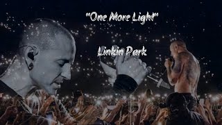 One More Light  - Linkin Park (lyrics) screenshot 1