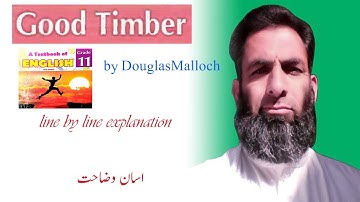Good Timber by Douglas Malloch|| English class 11