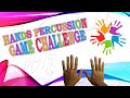 Hands percussion game  tempo challenge