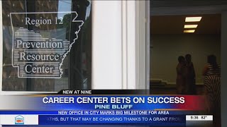 New Career Center in Pine Bluff