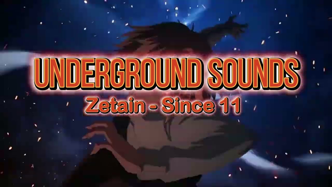 Zetain - Since 11