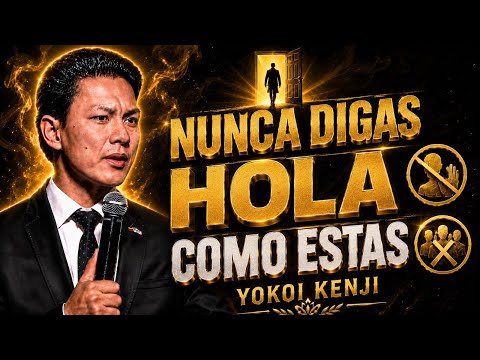 SOLO DI ESTAS 6 PALABRAS y Atraerás a CUALQUIER Persona | Yokoi Kenji