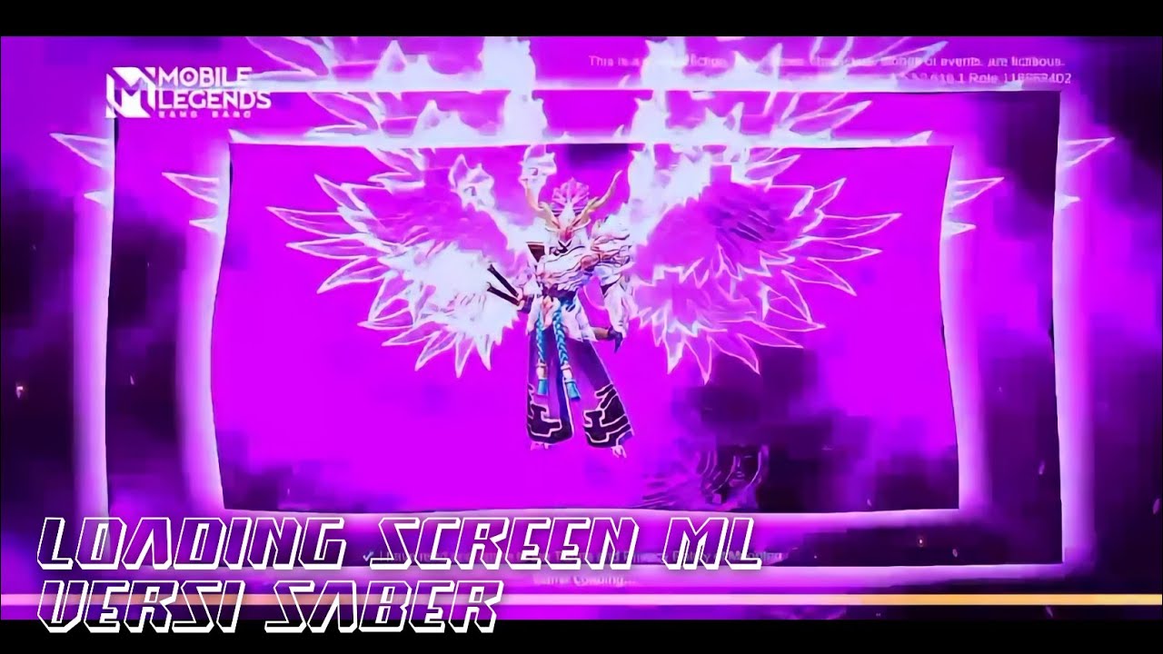 Loading Intro Mobile Legend LOADING SCREEN MOBILE LEGEND KEREN || VERSI SABER LEGEND X INTRO KEREN ...