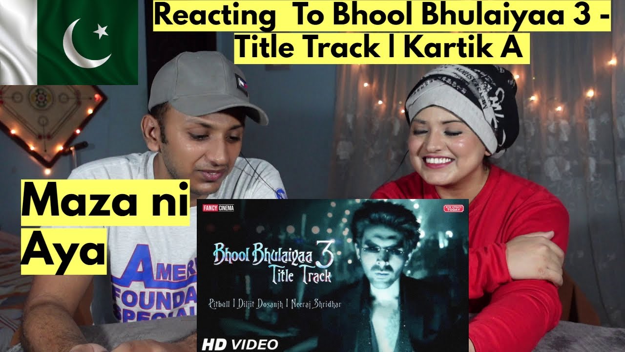 Bhool Bhulaiyaa 3 - Title Track | Kartik A  | Pakistanis Reaction |
