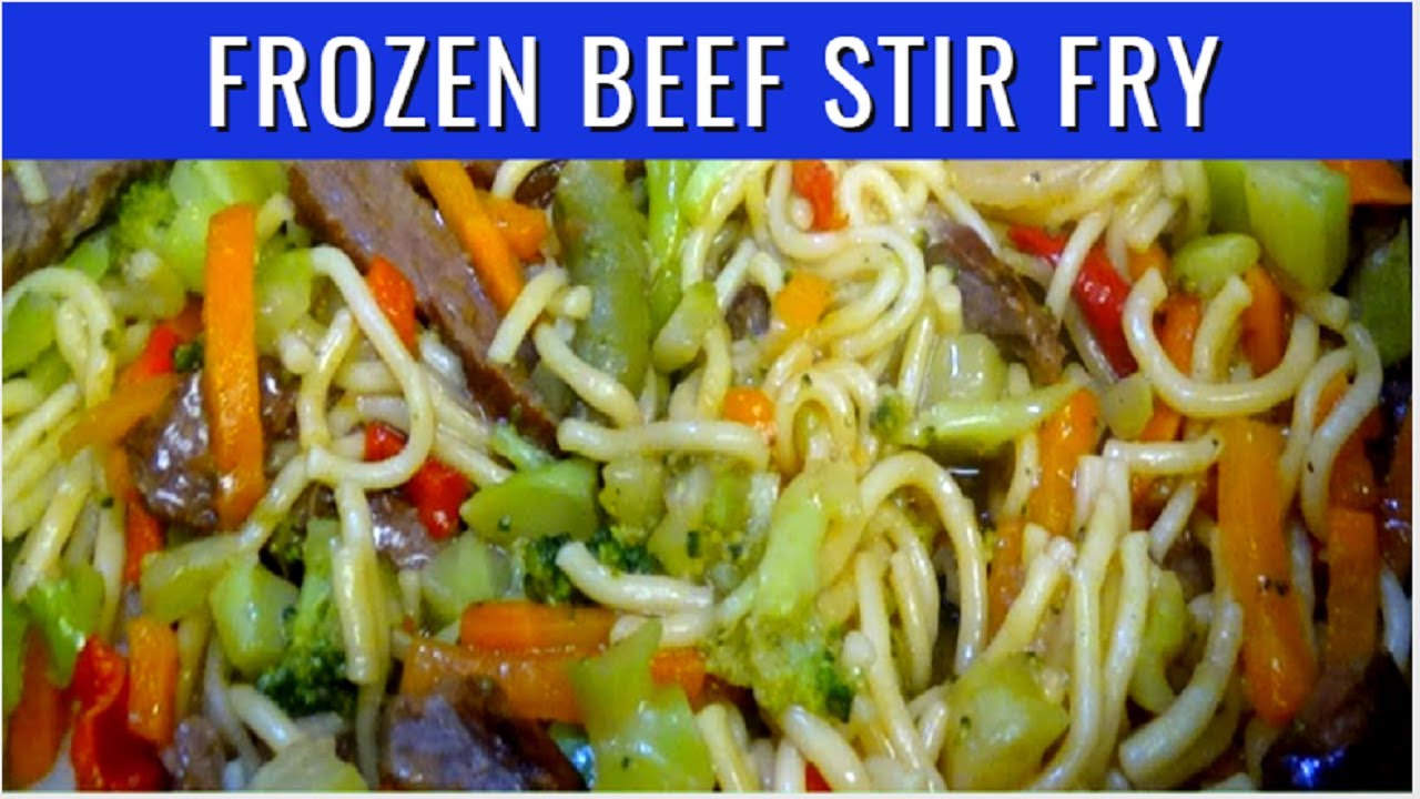 Frozen Beef Stir Fry with Vegetables | Stir Fry Beef and Vegetables