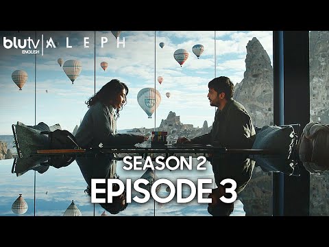 Aleph - Episode 3 (English Subtitle) Alef | Season 2 (4K)