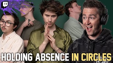 Holding Absence - In Circles // Twitch Stream Reaction // Roguenjosh Reacts