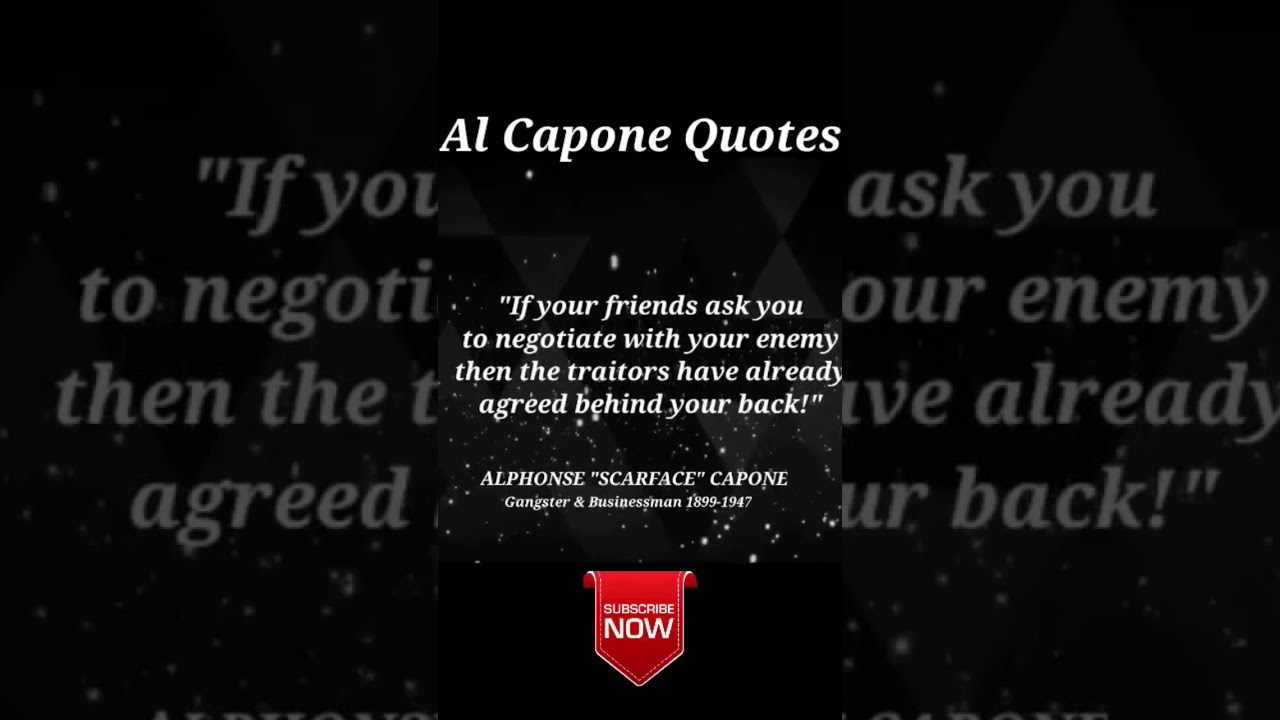 Al Capone Quotes That Will Inspire You 