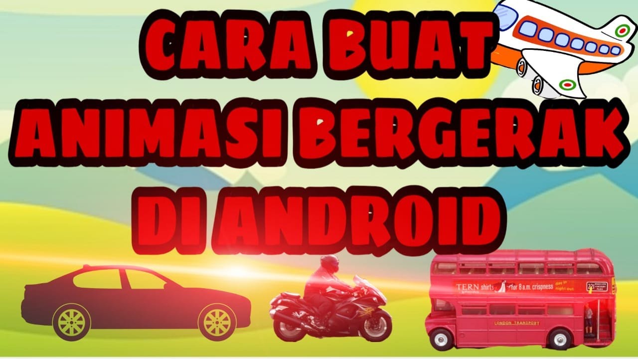 CARA MEMBUAT ANIMASI  GAMBAR BERGERAK  DI ANDROID YouTube