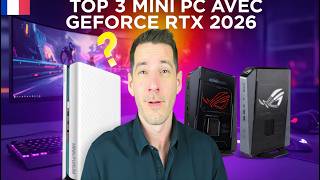 TOP 3 MEILLEUR MINI PC AVEC GEFORCE RTX 2026