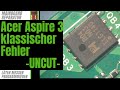 Der hufigste fehler bei laptops  acer aspire 3 lsst sich nicht einschalten ldt nicht