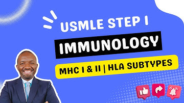 Learn MHC I vs MHC II and HLA subtypes for USMLE step 1 Immunology