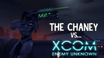 The Chaney Vs...XCOM: Enemy Unknown (Lone Wolf Achievement)