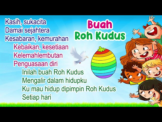 INILAH BUAH ROH KUDUS | Kasih Sukacita Damai Sejahtera | lirik lagu sekolah minggu 2020 class=