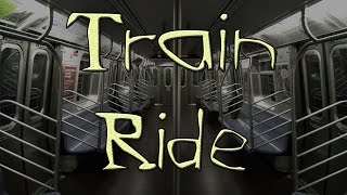 Train Ride - Horror Story (creepypasta)
