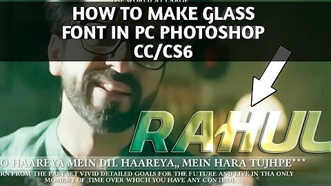 How to make glass font in pc || Photoshop cc/cs6 || Rahul Creations