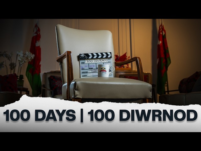 Thumbnail for Inside the First 100 Days | Tu Mewn i’r 100 Diwrnod Cyntaf
