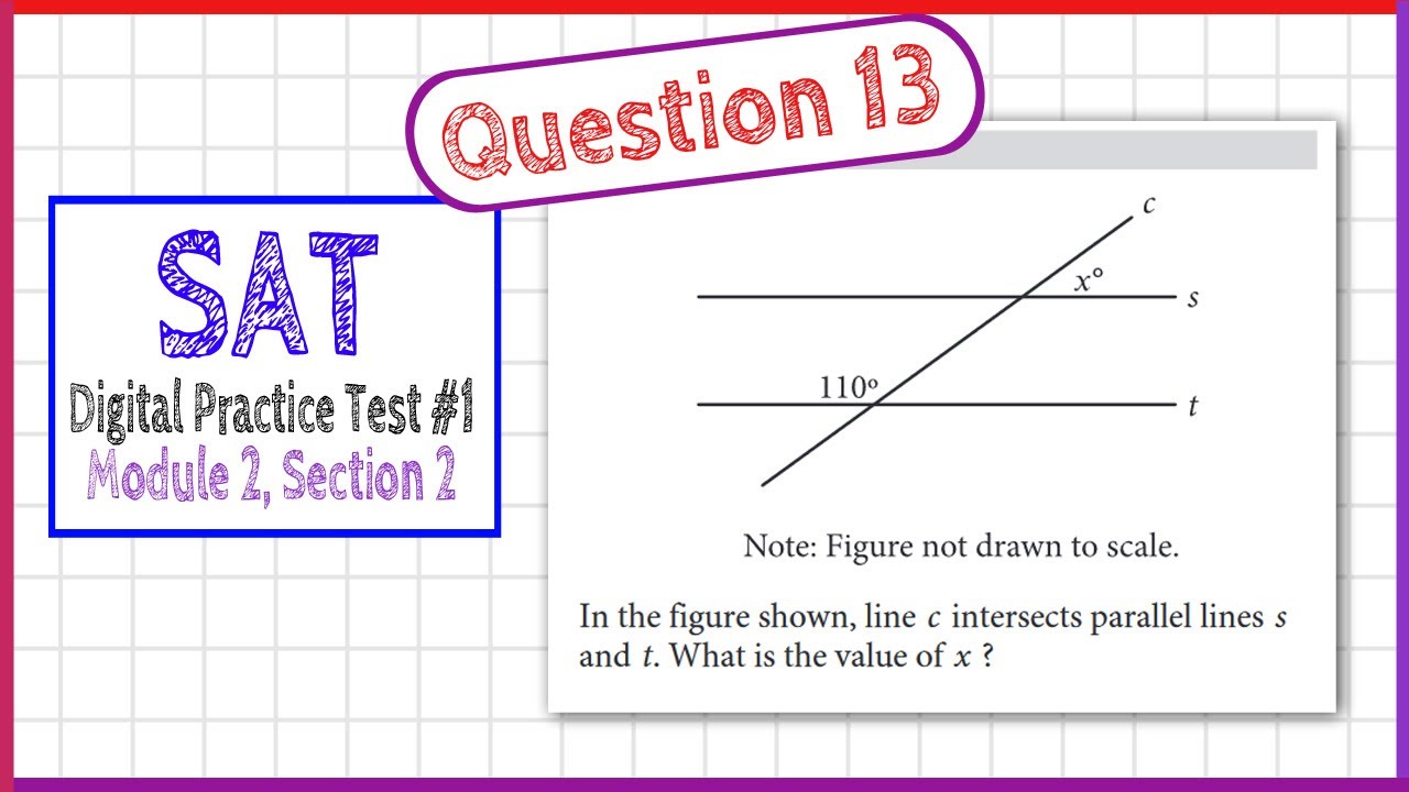 Question 13 from SAT Digital Practice Test 1, Module 2, Section 2 - YouTube