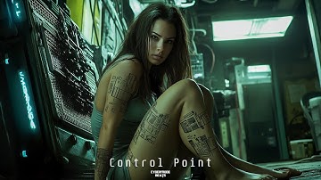 Techno / EBM / Cyberpunk / Industrial beat  "Control Point"