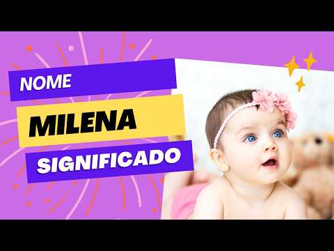 Milena: Descubra o Significado, a História e as Famosas com Este Nome Encantador!