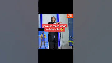 Mwache Aende Pastor Daniel Mgogo 