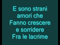 Laura Pausini -Strani amori lyrics con testo, made by fedcalmus