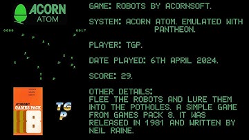 Robots by Acornsoft (Acorn Games Pack 8) - Acorn Atom - 29 points.