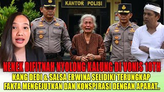 DIFITNAH NYURI KALUNG! Kisah Haru Mbok Sumi yang Akhirnya Terungkap, Kang Dedi \u0026 Salsa Turun Tangan